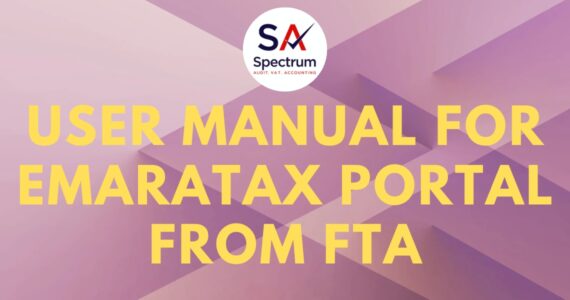 User Manual for EmaraTax Portal from FTA