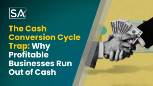 The Cash Conversion Cycle Trap: Why Profitable Businesses Run Out of Cash